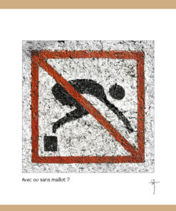 Mini-cadre "Avec ou sans maillot"